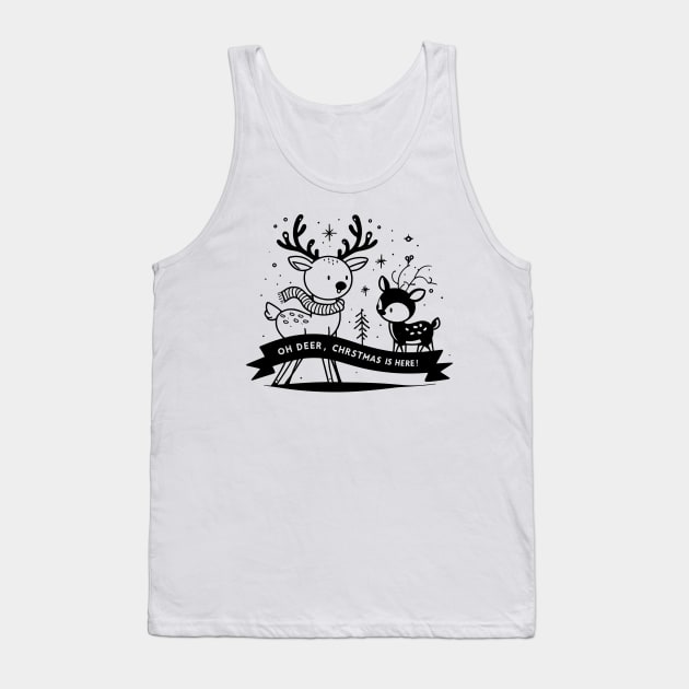 Oh Deer Christmas is Here! Tank Top by Francois Ringuette